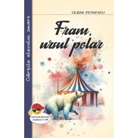 Fram, ursul polar - Cezar Petrescu