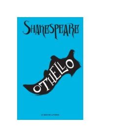 Othello. O editie Litera - William Shakespeare