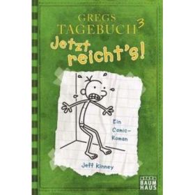Jetzt reicht's! (Jeff Kinney)