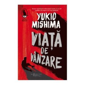 Viata de vanzare - Yukio Mishima