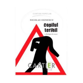 Copilul teribil - Nicolae Esinencu