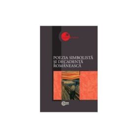 Poezia simbolista si decadenta romaneasca - Adrian Ciubotaru﻿﻿