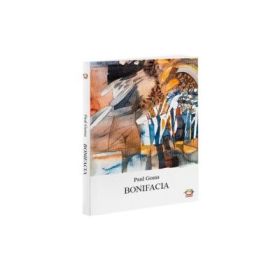 Bonifacia﻿ - Paul Goma