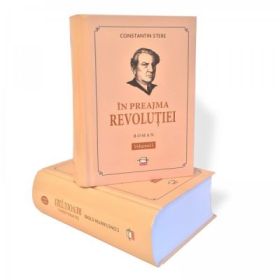 In preajma revolutiei﻿. Volumele 1-2 - Constantin Stere