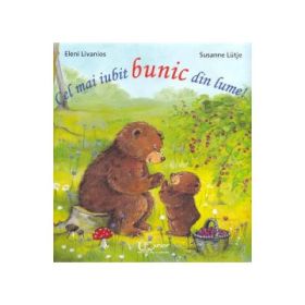 Cel mai iubit bunic din lume - Eleni Livanios, Susanne Lutje