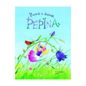Pune-ti o dorinta, Pepina - H. Grundmann, Zora