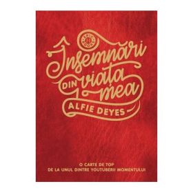 Insemnari din viata mea - Alfie Deyes