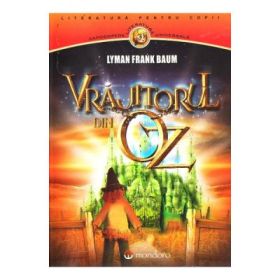Vrajitorul din Oz - Lyman Frank Baum