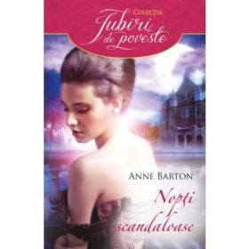 Nopti scandaloase - Anne Barton