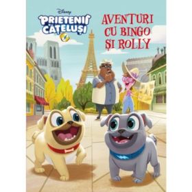 Prietenii catelusi. Aventuri cu Bingo si Rolly. Povestea filmului - Disney