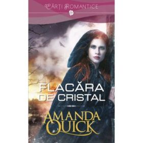 Flacara de cristal - Amanda Quick
