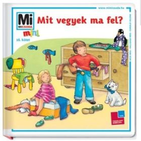 MI MICSODA MINI MIT VEGYEK MA FEL? - Sabine Stauber