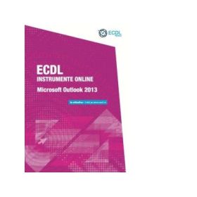 ECDL Instrumente online. Microsoft Outlook 2013 - Ionut Danaila