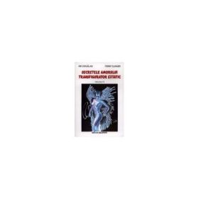 Secretele amorului transfigurator extatic în tantra yoga - vol. 3 - Nik Douglas, Penny Slinger