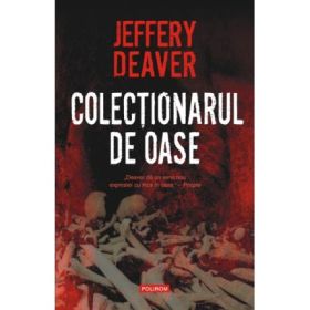 Colectionarul de oase - Jeffery Deaver