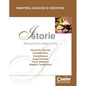 Istorie. Manual pentru clasa a 11-a - Alexandru Barnea