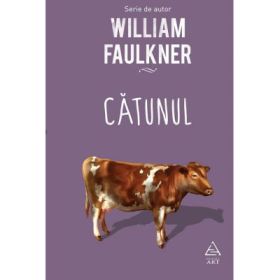 Catunul - William Faulkner