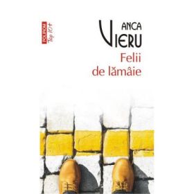 Felii de lamaie. Colectia Top10+ - Anca Vieru