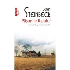 Pasunile Raiului. Colectia Top10+- John Steinbeck