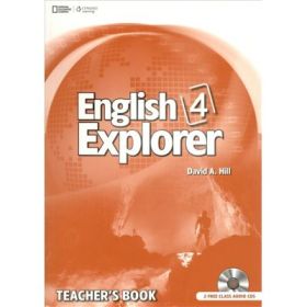 English Explorer 4 Teacher's Book with Class Audio - David A. Hill