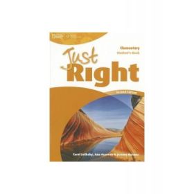 Just Right Elementary Second Edition Student's Book - Jeremy Harmer
