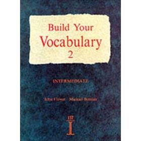 Build Your Vocabulary 2 Intermediate - John Flower