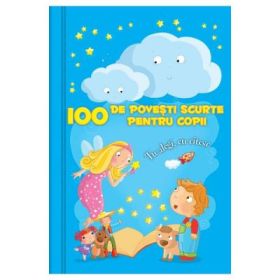 100 de povesti scurte pentru copii - Claire Bertholet