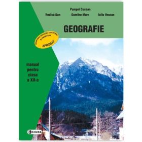 Geografie. Manual pentru clasa a 12-a - Rodica Dan