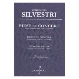 Piese de Concert pentru Pian solo opus 25, numarul 1-3 si 5 - Constantin Silvestri