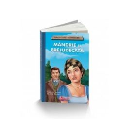 Mandrie si prejudecata - Jane Austen
