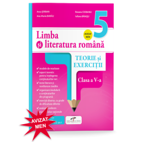 Limba si literatura romana. Teorie si exercitii. Clasa a V-a - Anca Serban, Roxana Ciobanu