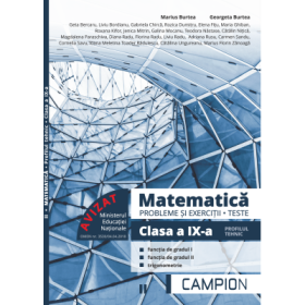 Matematica, probleme si exercitii, teste pentru clasa a 9-a. Profilul tehnic, functia de gradul 1, functia de gradul 2, trigonometrie - Marius Burtea
