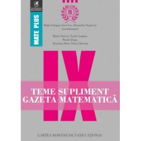 Teme supliment. Gazeta Matematica. Clasa a 9-a - Radu Gologan, Ion Cicu, Marin Chirciu, Octavian Stroe, Sorin Ulmeanu, Daniel Jinga, Alexandru Negrescu