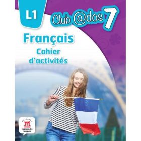 Limba moderna 1. Limba franceza. Caiet de activitati. Auxiliar pentru clasa a 7-a