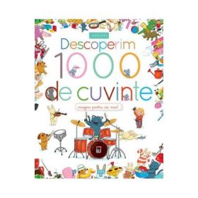 Descoperim 1000 de cuvinte - Larousse