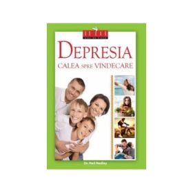Depresia, calea spre vindecare - dr. Neil Nedley
