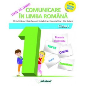 Invat sa citesc! Comunicare in limba romana clasa I. Colectia inveti cu placere - Mirela Mihaescu, Stefan Pacearca, Anita Dulman, Crenguta Alexe, Otilia Brebenel