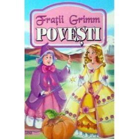 Povesti - Fratii Grimm