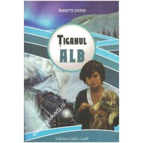 Tiganul alb - Annette Lyster