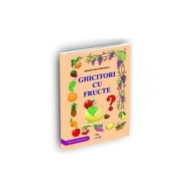 Ghicitori cu fructe - Mihaela Cercelariu