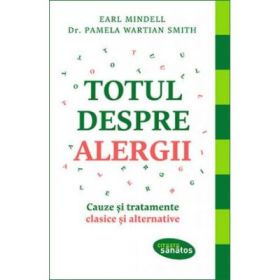 Totul despre alergii - Earl Mindell