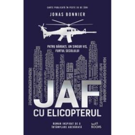 Jaf cu elicopterul - Jonas Bonnier