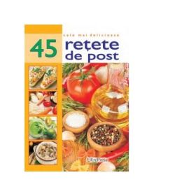 45 retete de post