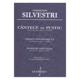 Cantece de pustiu pentru Pian solo opus 27, numarul 1 - Constantin Silvestri
