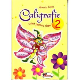 Caligrafie, clasa a II-a - Marcela Penes