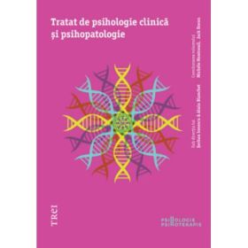 Tratat de psihologie clinica si psihopatologie - Serban Ionescu. Traducere de Aliza Peltier