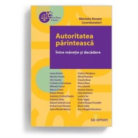 Autoritatea parinteasca. Intre maretie si decadere