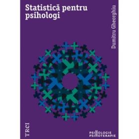 Statistica pentru psihologi - Dumitru Gheorghiu