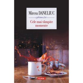 Cele mai tampite momente - Mircea Daneliuc