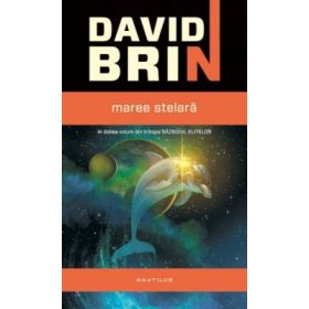 Razboiul elitelor. Maree stelara - David Brin
